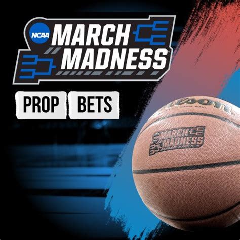 best prop bets march madness|March Madness Prop Bets .